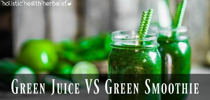 Green Juice VS Green Smoothie