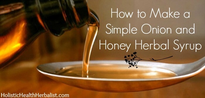 How to Make Onion Syrup With Honey? 