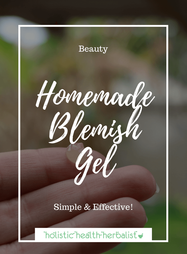 Homemade Blemish Gel - Learn how to make a simple yet effective all-natural blemish gel for acne.