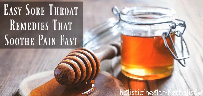 Easy Sore Throat Remedies That Soothe Pain Fast