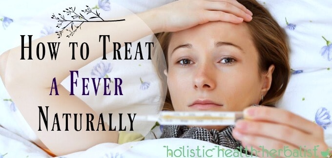 How to Treat a Fever Naturally