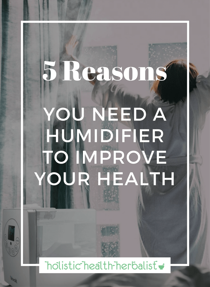 5 Reasons You Need a Humidifier to Improve Your Health - Learn how to fight off colds and flu, sinusitis, asthma, dry cough, and other respiratory ailments using a humidifier. #humidifier