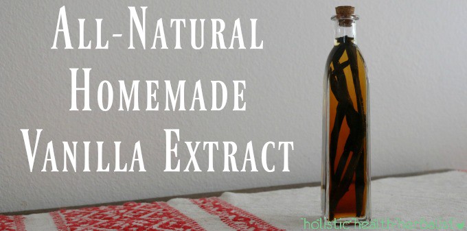 All-Natural Homemade Vanilla Extract