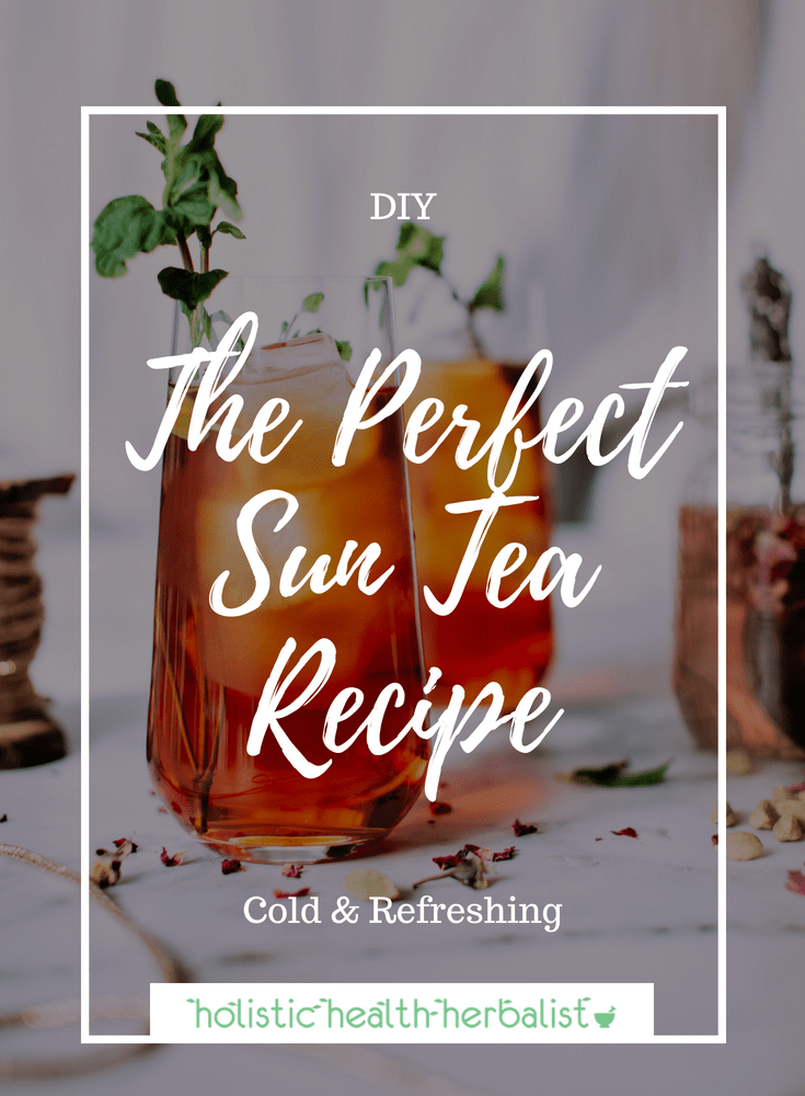 The Perfect Sun Tea Recipe - This is the perfect iced tea to have on hot summer days made with high quality black tea, fresh herbs, citrus, and raw honey.