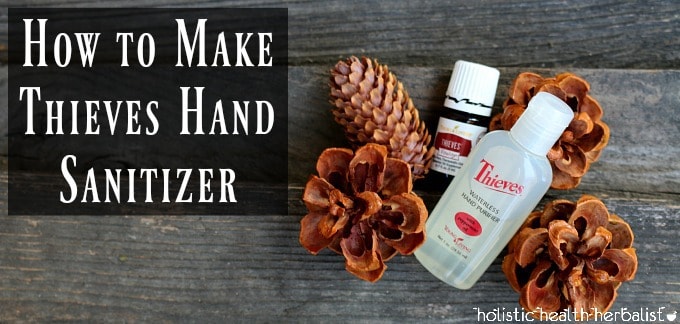 How to Make Thieves Hand Sanitizer