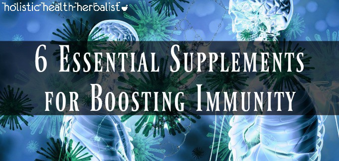 6 Essential Supplements for Boosting Immunity